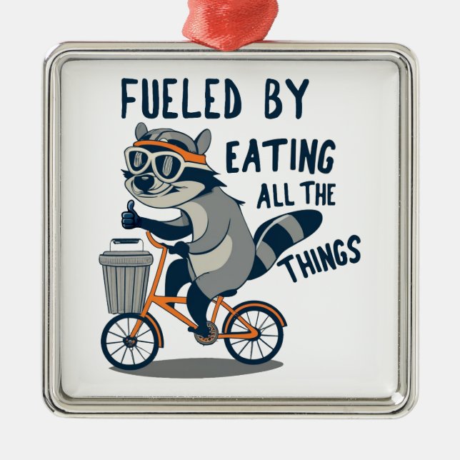 Fueled By Eating All The Things Racoon Cycling Metal Ornament (Front)