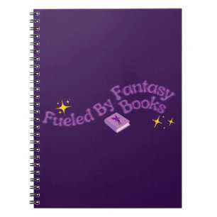 Fueled By Fantasy Books Notebook