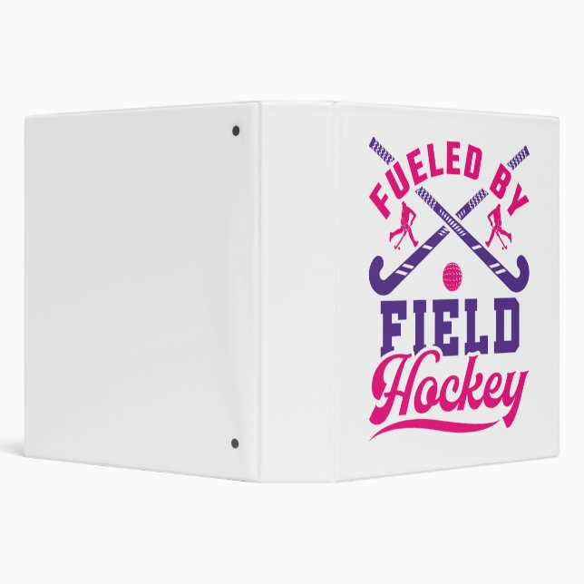 Fueled by Field Hockey Cute Player Team 3 Ring Binder (Background)
