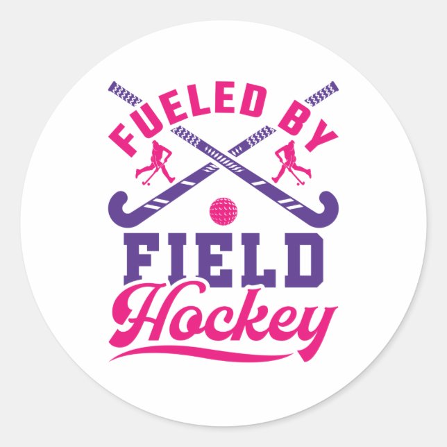 Fueled by Field Hockey Cute Player Team Classic Round Sticker (Front)