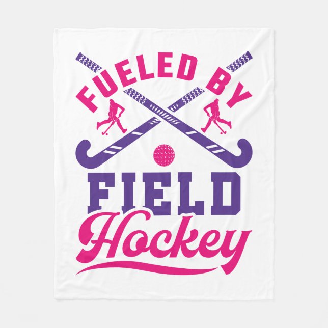 Fueled by Field Hockey Cute Player Team Fleece Blanket (Front)