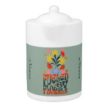Fueled by Florals Teapot