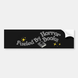 Fueled By Horror Books Bumper Sticker