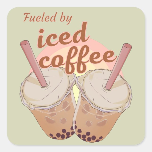 fueled by iced coffee. iced coffee lovers gift square sticker (Front)