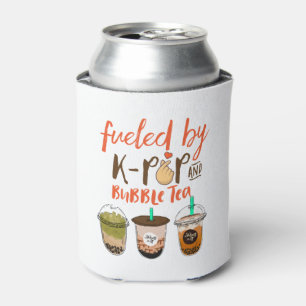 Fueled By K-Pop and Bubble Tea Funny Boba Lover Can Cooler