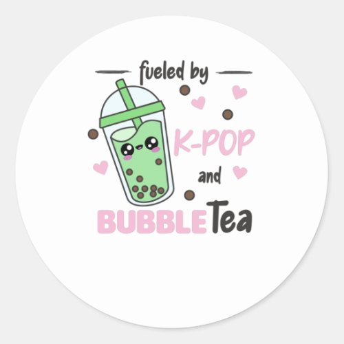 Fueled By K_Pop And Bubble Tea Kawaii Boba Tea Classic Round Sticker