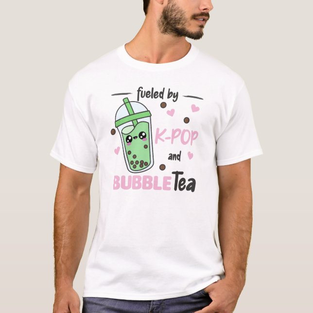 Fueled By K-Pop And Bubble Tea Kawaii Boba Tea T-Shirt (Front)
