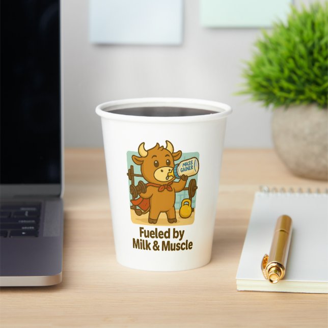 Fueled by Milk & Muscles – Funny Bullio Paper Cup (Insitu)