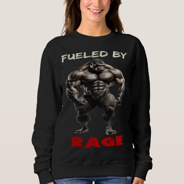 Fueled By Rage Gorilla Weightlifting Bodybuilding  Sweatshirt (Front)