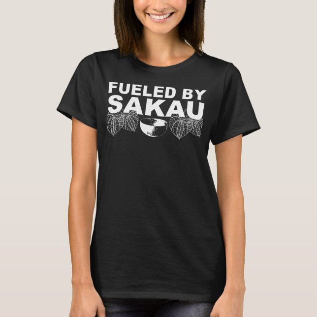 Fueled by Sakau funny Pohnpei micronesia gift T-Shirt (Front)