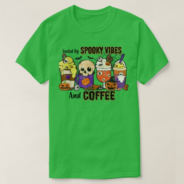 Fueled By Spooky Vibes and Coffee Halloween  T-Shirt (Design Front)