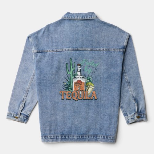 Fueled By Tequila Fun Novelty  Denim Jacket