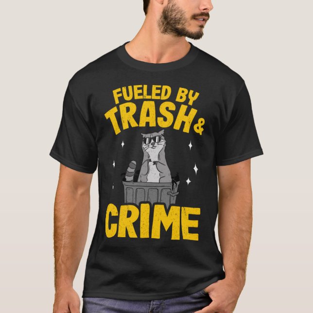 Fueled By Trash And Crime Funny Raccoon Pullover H (Front)