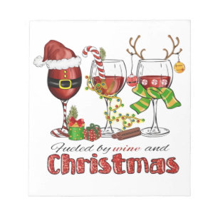 Fueled by Wine and Christmas Notepad