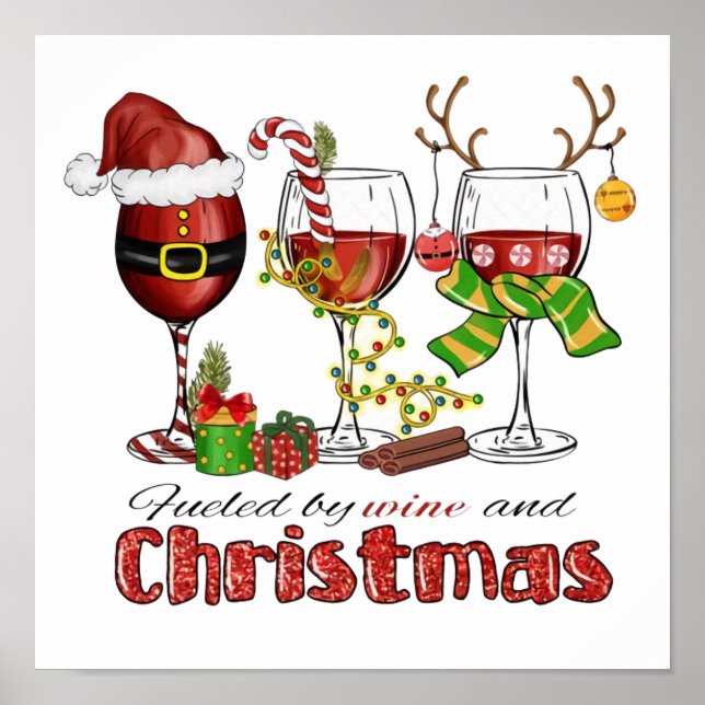 Fueled by Wine and Christmas Poster (Front)