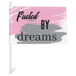 Fueleld by Dreams Car Flag Murugi Car Accessories 