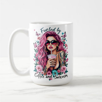 Fuelled by coffee and sarcasm  mug