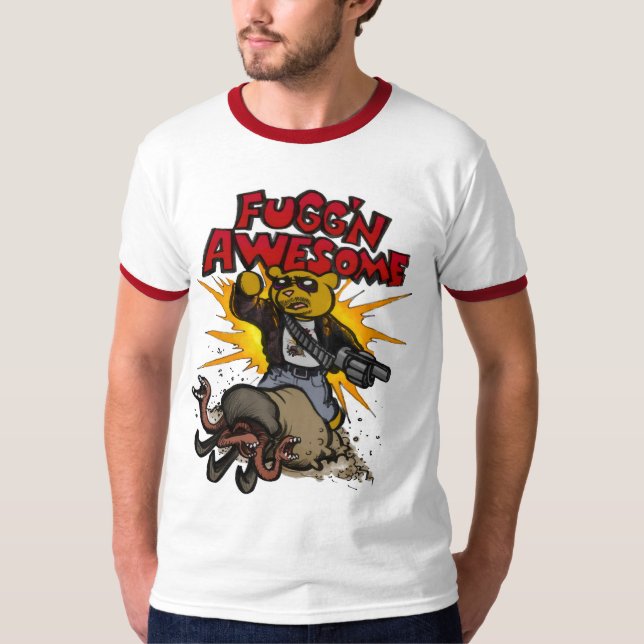 Fugg'n Awesome T-shirt (Front)