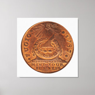 Fugio Cent Mind Your Business Copper Penny Canvas Print