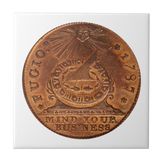 Fugio Cent Mind Your Business Copper Penny Ceramic Tile (Front)