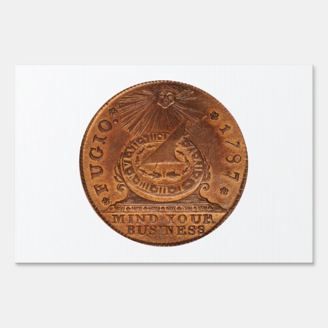Fugio Cent Mind Your Business Copper Penny Yard Sign (Back)