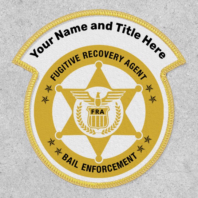 FUGITIVE RECOVERY AGENT AND BAIL ENFORCEMENT  PATCH (Front)