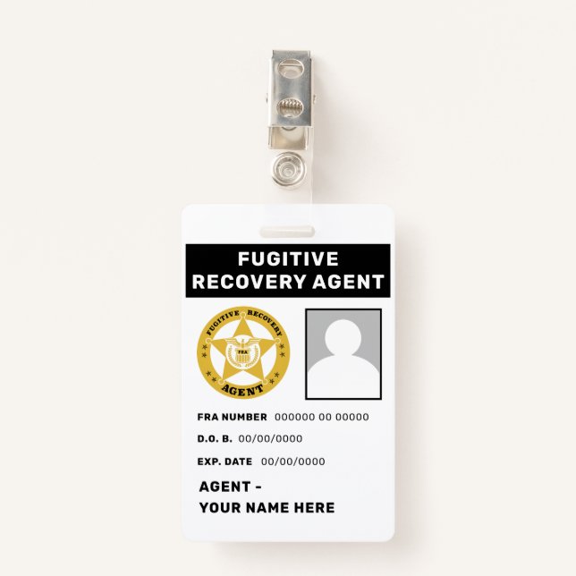 FUGITIVE RECOVERY AGENT Badge (Front with Clip)