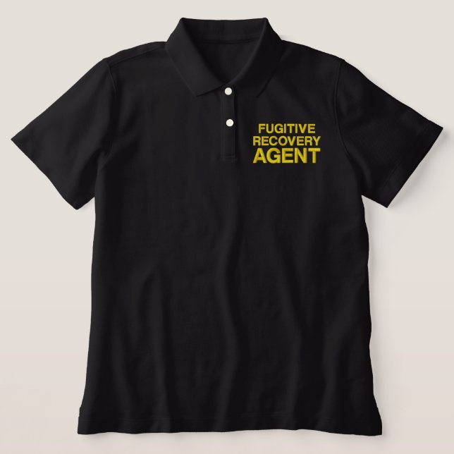 FUGITIVE RECOVERY AGENT BADGE  EMBROIDERED POLO SHIRT (Design Front)