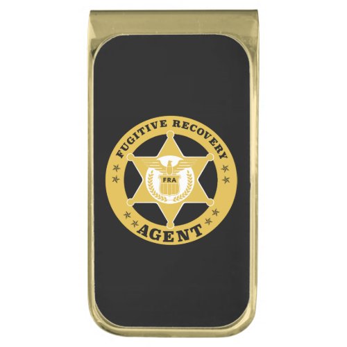 FUGITIVE RECOVERY AGENT BADGE  GOLD FINISH MONEY CLIP