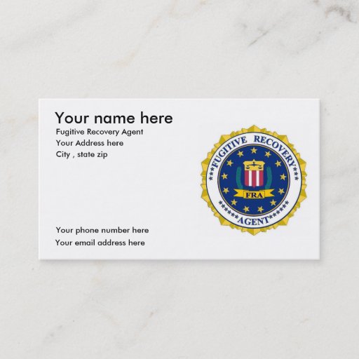 Customizable FUGITIVE RECOVERY AGENT business cards