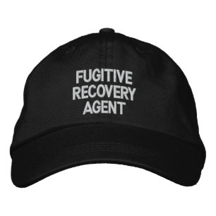 Fugitive Recovery Agent Embroidered Baseball Cap
