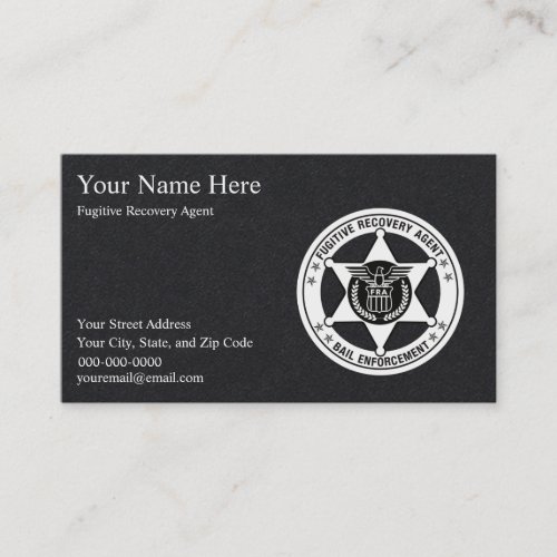 FUGITIVE RECOVERY  BAIL ENFORCE Business Cards