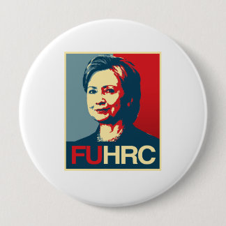 FUHRC - Anti-Hillary Poster - - Anti-Hillary - Button
