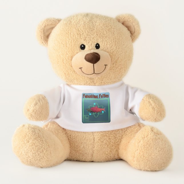 Fukushima Follies Teddy Bear (Front)