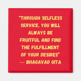 Fulfillment Of Your Desires Bhagavad Gita Magnet