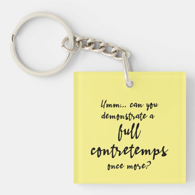 Full Contretemps Black Text Keychain (Front)