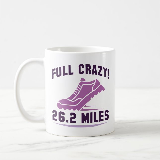 Full Crazy 26.2 Miles Coffee Mug (Left)