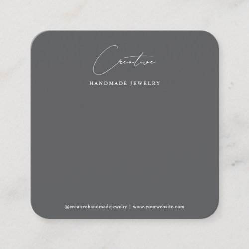 Full Dark Gray Handwritten Script Jewelry Display Square Business Card