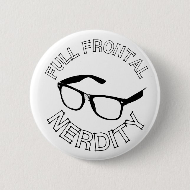 Full Frontal Nerdity Button (Front)