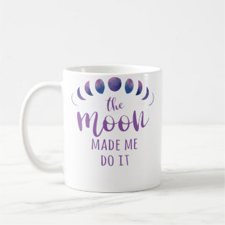 Full Moon Fever Got You Crazy Blame It On The Moon Coffee Mug