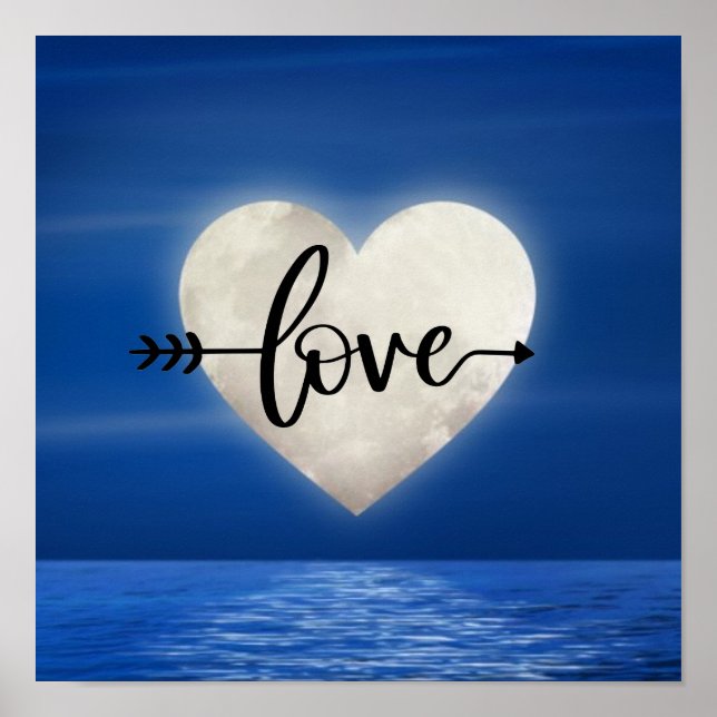 Full Moon LOVE ~ Heart Moon over Water  Poster (Front)