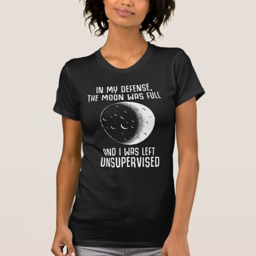 Full Moon Pagan Witch Wiccan Quote T_Shirt