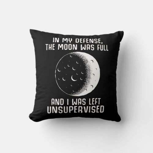 Full Moon Pagan Witch Wiccan Quote Throw Pillow