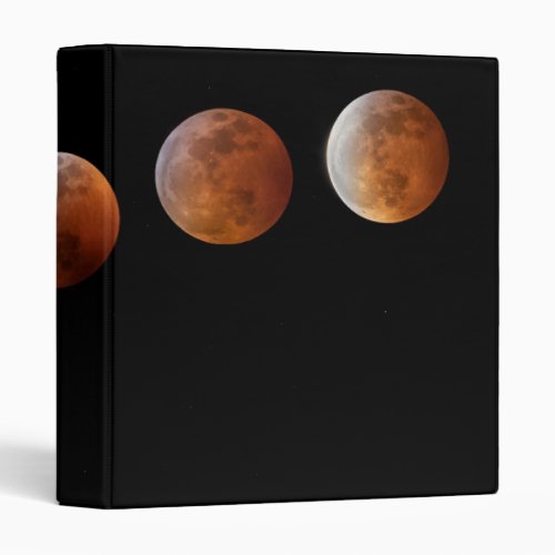 Full Moon Phases Total Lunar Eclipse  Colorado 3 Ring Binder