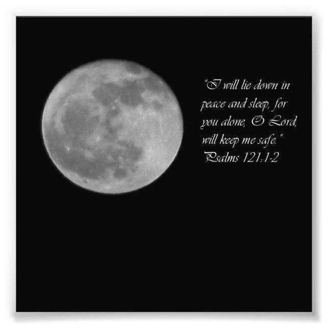 Full Moon Psalms 121:12 Encouragement Verse Print (Front)