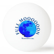 Full Moon Werewolves inc Ping Pong Ball