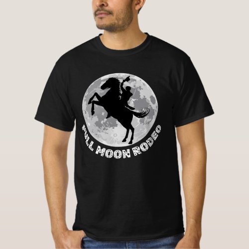 Full Moon Western Rodeo Bucking Bronco Cowboy Hors T_Shirt