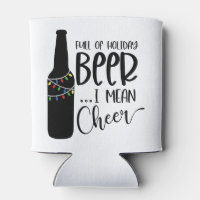 https://rlv.zcache.com/full_of_christmas_beer_and_cheer_funny_drinking_can_cooler-r3f094b3fcbfe41609b824cd5f588a13d_zl1f6_200.jpg?rlvnet=1