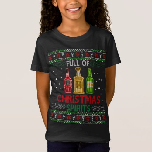 Full Of Christmas Spirits Funny Drinking Ugly Xmas T_Shirt