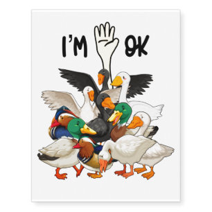 Full Of Ducks I’m Ok Temporary Tattoos